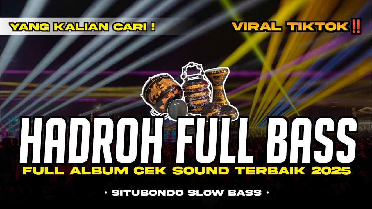 HADROH FULL BASS • HADROH SHOLAWAT KOPLO FULL ALBUM STYLE GANDRUNG BY SITUBONDO SLOW BASS