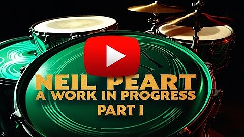 Neil Peart - "A Work in Progress" Part 1