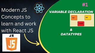 Modern JS Concepts #1:JS Introduction | var,let and const | variable scope | JS Datatypes in 2022 C Var Keyword Object Initializers Var Scope Explained Plus Object Initializer Formatting