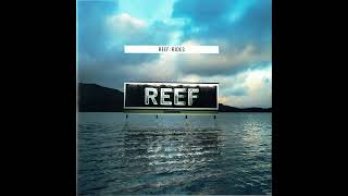 Reef - Sweety