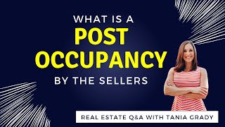 What’s a Post Occupancy?