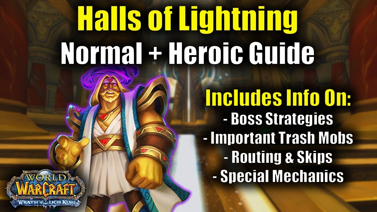 Guide to Halls of Lightning in Wrath Classic - YouTube