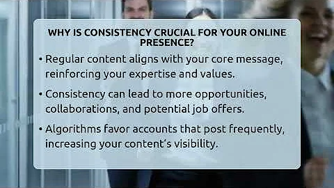 Why Is Consistency Crucial For Your Online Presence? - Everyday-Networking