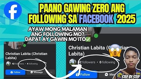 PAANO MAG HIDE NG FOLLOWING SA FACEBOOK 2025 PAANO GAWING ZERO FOLLOWING SA FACEBOOK