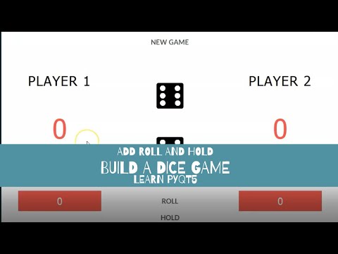 Dice Game PyQt5: Add the Roll and Hold Buttons