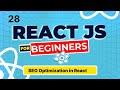 React Js Tutorial - 28 - SEO Optimization in React