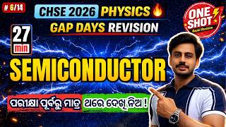 Semiconductor One Shot 🔥 | 27 Min Rapid Revision | CHSE 2026 Physics