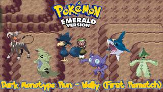 Pokémon Emerald - Dark Monotype Run: Wally (First Rematch)