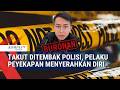 Takut Ditembak Polisi, Buron Kasus Penyekapan Menyerahkan Diri Usai  Viral