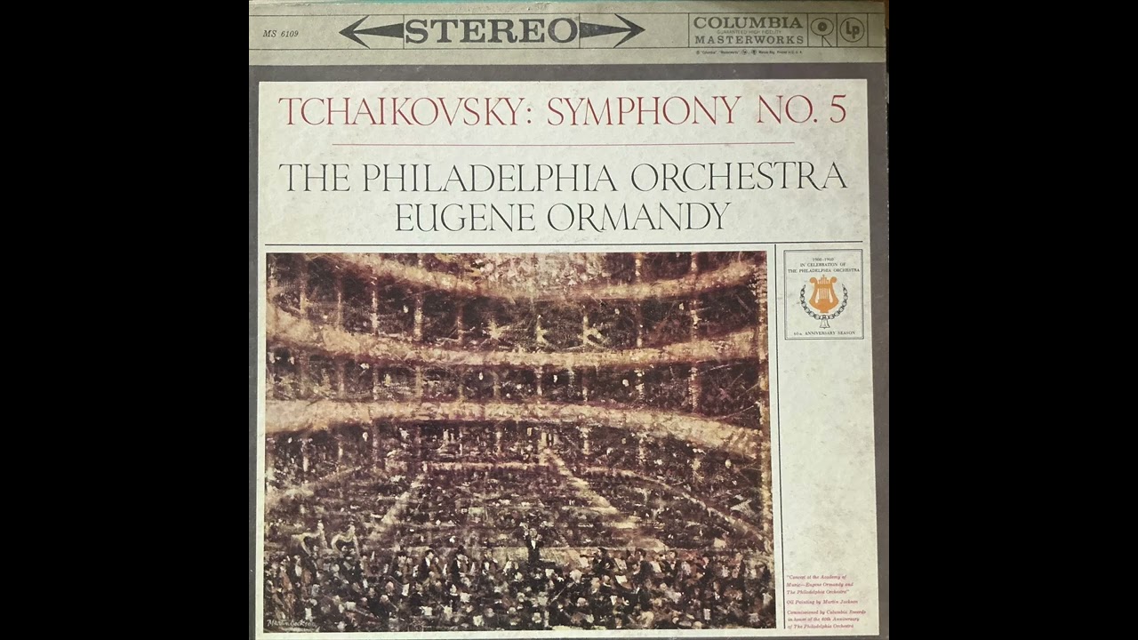 Tchaikovsky Syphony No 5 Philidelphia Orchestra Columbia 1960