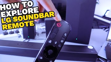 Hoe de afstandsbediening van de LG Soundbar te verkennen | Hoe de afstandsbediening van de LG Sou...