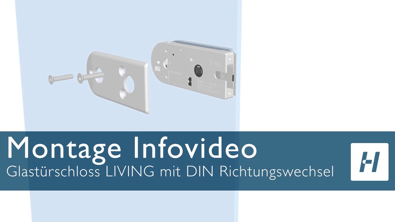 Hermat Montage Infovideo Glastürschloss LIVING mit DIN Richtungswechsel
