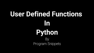User Defined Function In Python