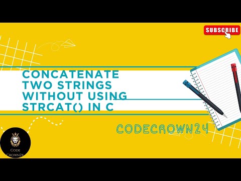 "Concatenate Two Strings Without Using strcat() in C "