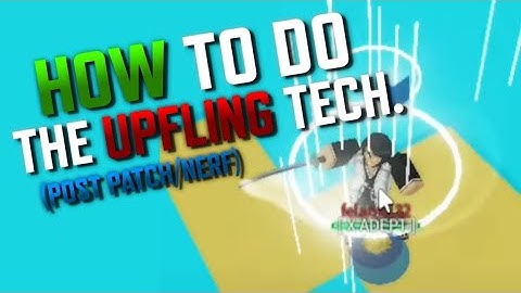 How To Do The "Upfling Tech" EASILY (POST PATCH/NERF) | ABA