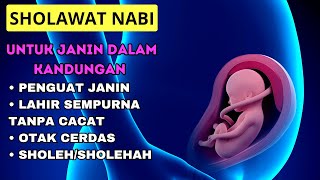 Agar Lahiran Normal dan Lancar, Sholawat Ibu Hamil, Sholawat Ibu Hamil Agar Bayi Sehat Sempurna *56