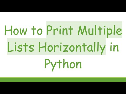 How to Print Multiple Lists Horizontally in Python