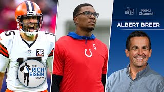 S.I.’s Albert Breer on Colts’ Richardson Concern & Browns’ QB Competition | The Rich Eisen Show