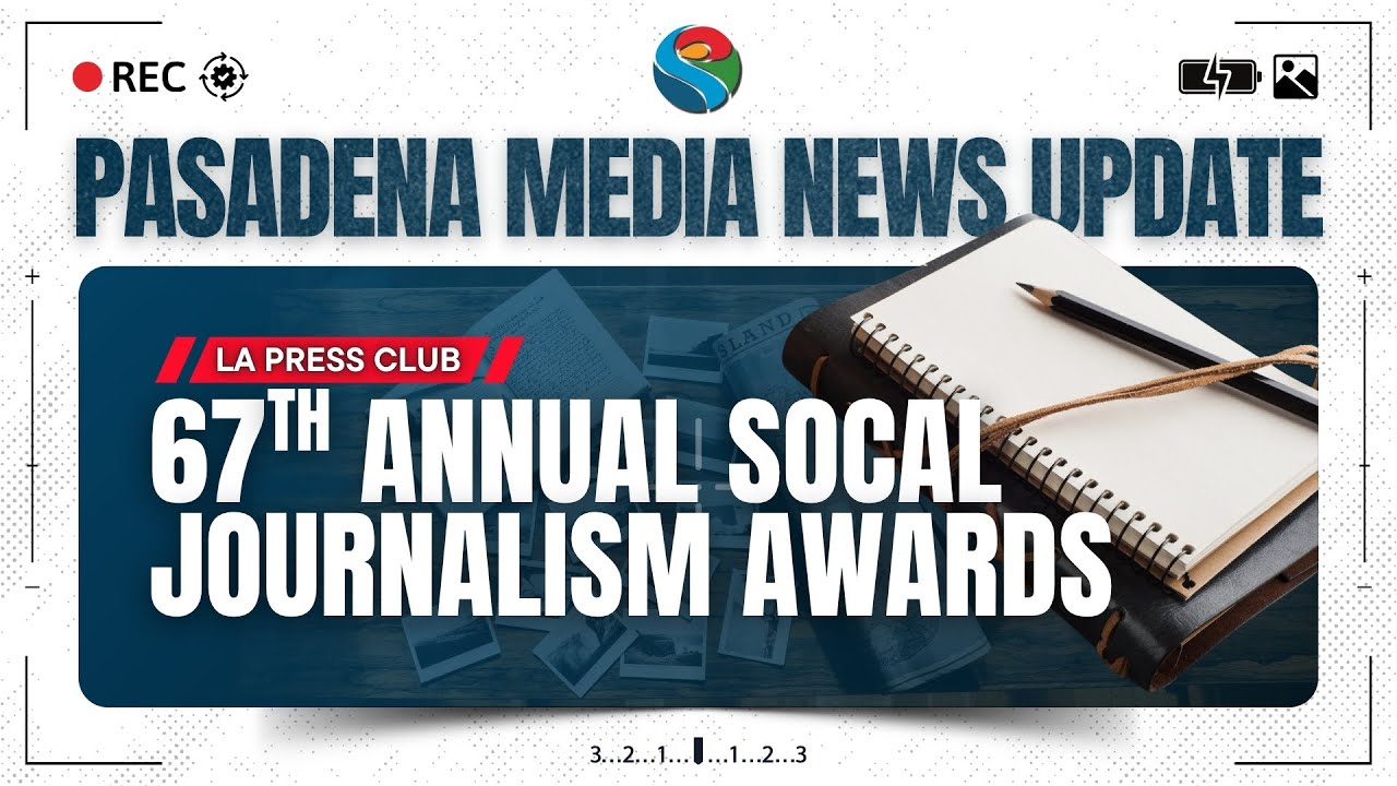 PMN - 67th SoCal Journalism Awards