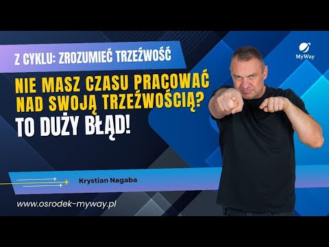 Nie masz czasu pracować nad swoją trzeźwością? To duży błąd!
