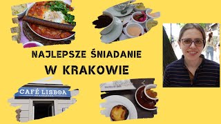 GDZIE ZJEŚĆ NAJLEPSZE ŚNIADANIE W KRAKOWIE? MUSISZ ODWIEDZIĆ TO MIESJCE JEŻELI LUBISZ DOBRZE ZJEŚĆ !