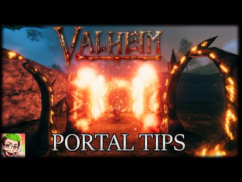 Valheim - Portal Tips and Info!