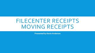 FileCenter Receipts - Move Receipt