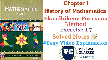Class 9 | Chapter 1 | History of Mathematics | Exercise - 1.7 Solution | CG Board | English Medium