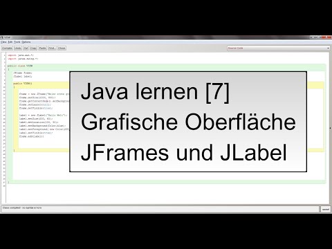 Java lernen [7]: Grafische Oberflächen erstellen