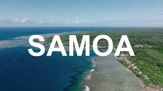 Samoa Drone Footage 4K - 2022 | Savai'i, Upolu, To Sua, Apia, Afu Aau, Faga, Safotu