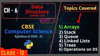 #6.2 Data Structure | Part-1 Linear List | Array, Stack, Queue, Trees in Python | Operations on DS