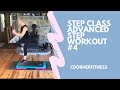 STEP Aerobics OLD SCHOOL Advanced Step Class! At Home Step Workout! 140 bpm #4