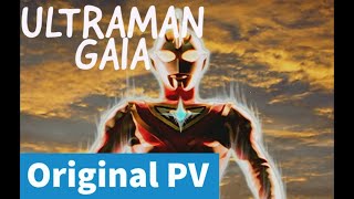 Ultraman Gaia Opening Theme Original PV ウルトラマンガイア【MAD】