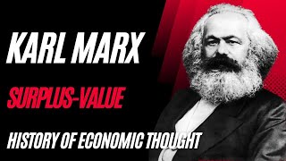 24. Karl Marx - Theory of Surplus-Value