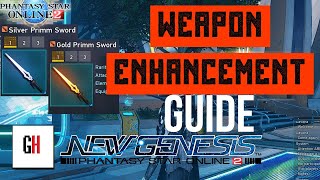 Weapon Enhancement Guide PSO2 New genesis