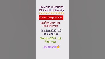 B.Ed.Exam#Session -2019-21#2020-22#2021-23#previous#Questions,Ranchi University