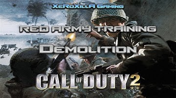 Call of Duty 2 | Red Army Training | Demolition | COD 2 | Xeroxiila Gaming