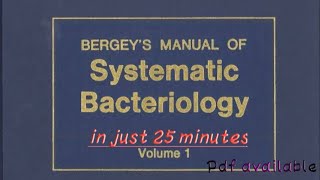 Bergey's Manual in just 25 minutes.🤗