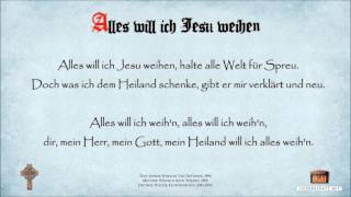 Video thumbnail of "Alles will ich Jesu weihen (All To Jesus I Surrender)"