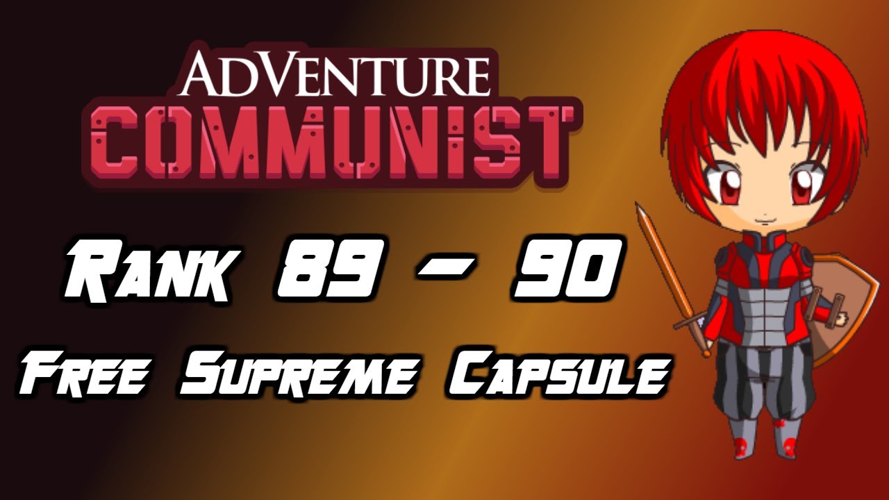 Adventure Communist [Rank 89 90] YouTube