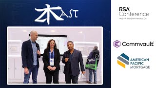 2024 ZKast #64 with Michele Buschman of American Pacific Mortgage and Tim Zonca of Commvault at RSA