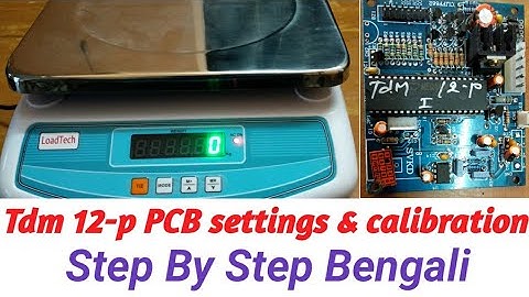 Digital Weighingscale Full Settings ||Tdm12-P PCB Calibration @rbweighingsolution