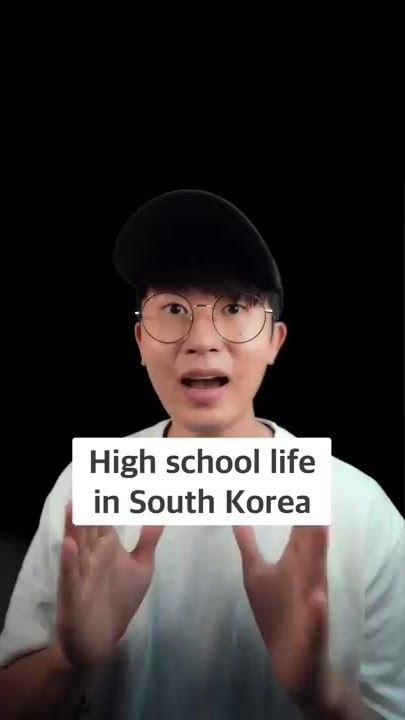 Highschool life in South Korea
