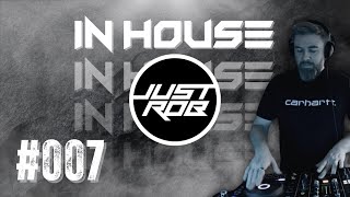 JUST ROB  - GROOVY TECH HOUSE DJ SET