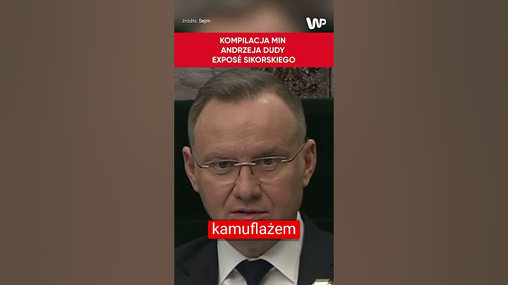 Śmieszne reakcje Dudy w trakcie exposé Sikorskiego