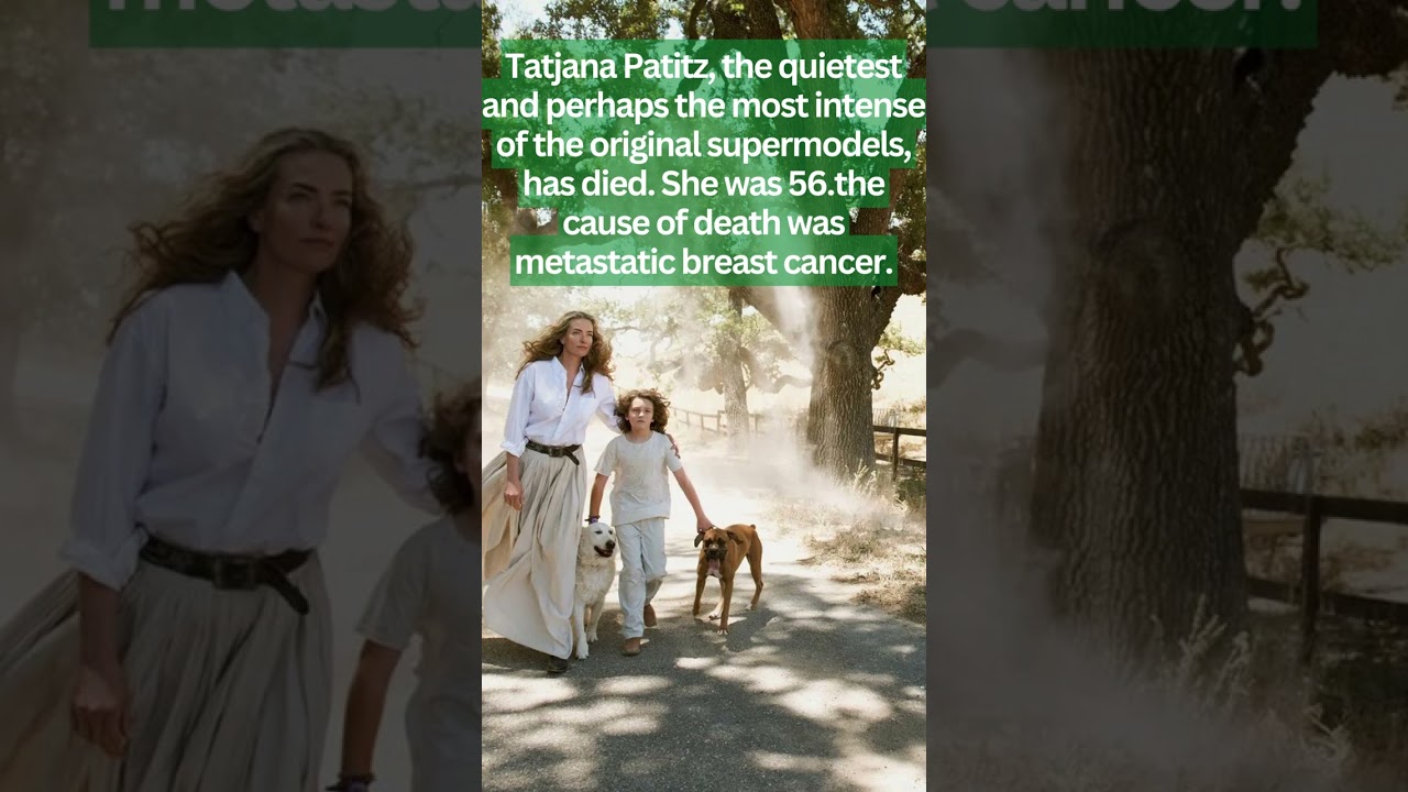 Tatjana Patitz, One of the Original Supermodels, Has Died, RIP 