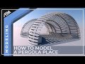 ARCHICAD How to model a Pergola Place