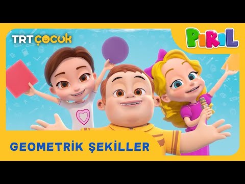 PIRIL | GEOMETRİK ŞEKİLLER | TRT ÇOCUK