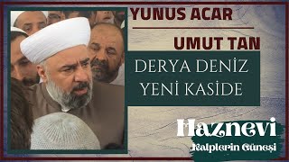 Haznevi Kaside - Umut Tan Yunus Acar - Derya Deniz