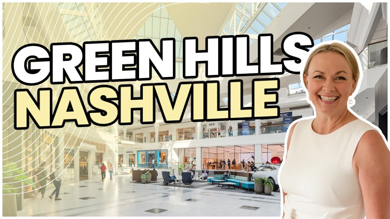 LIVING IN GREEN HILLS Nashville TN What You Need To Know About